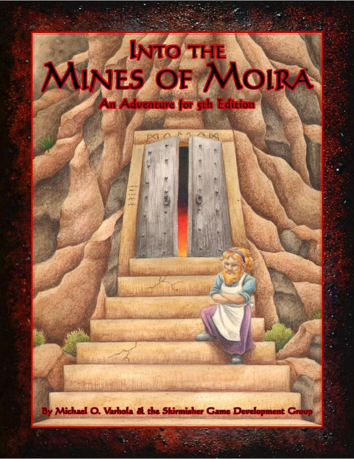 Into the Mines of Moira: An Adventure for 5th Edition