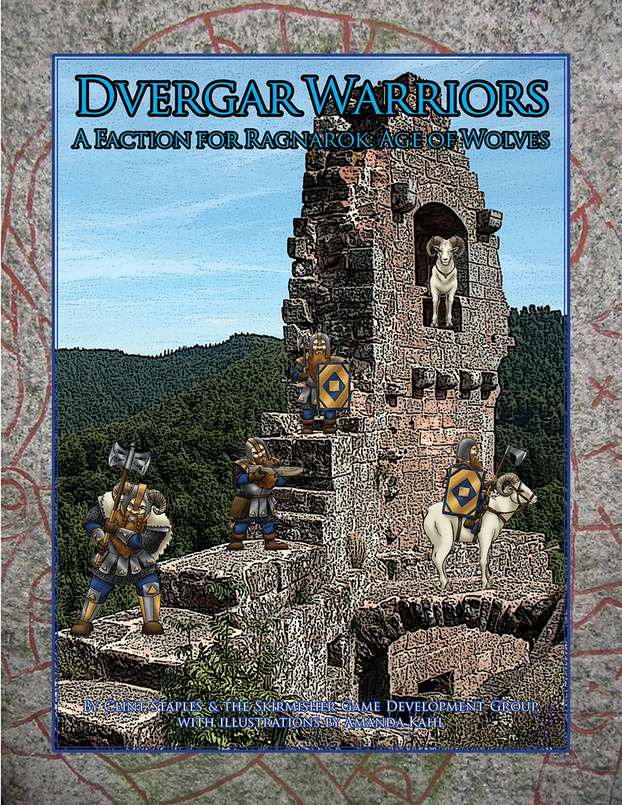 'Dvergar Warriors (A Faction for "Ragnarok: Age of Wolves")' Released by Skirmisher!