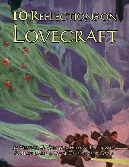 '10 Reflections on Lovecraft' Released by Skirmisher! 