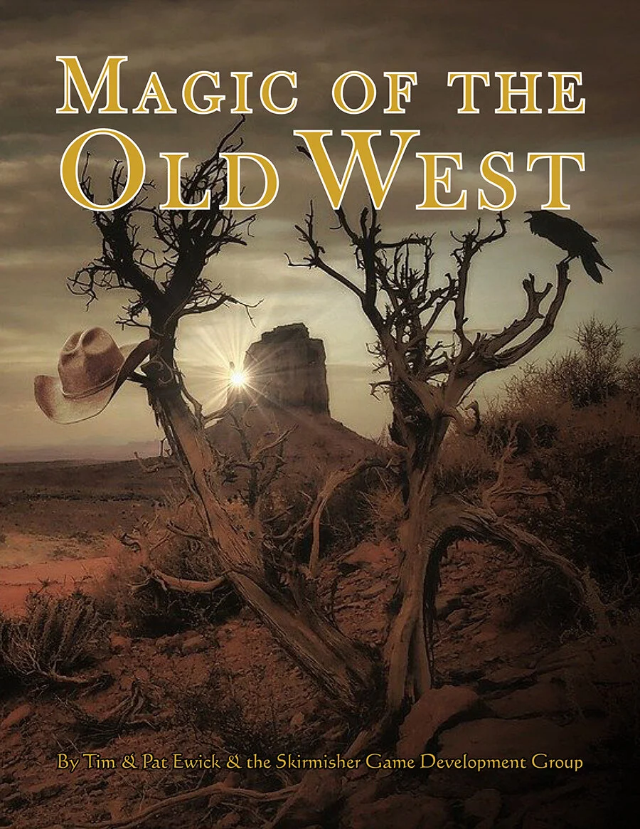 ‘Magic of the Old West’ Released by Skirmisher! 
