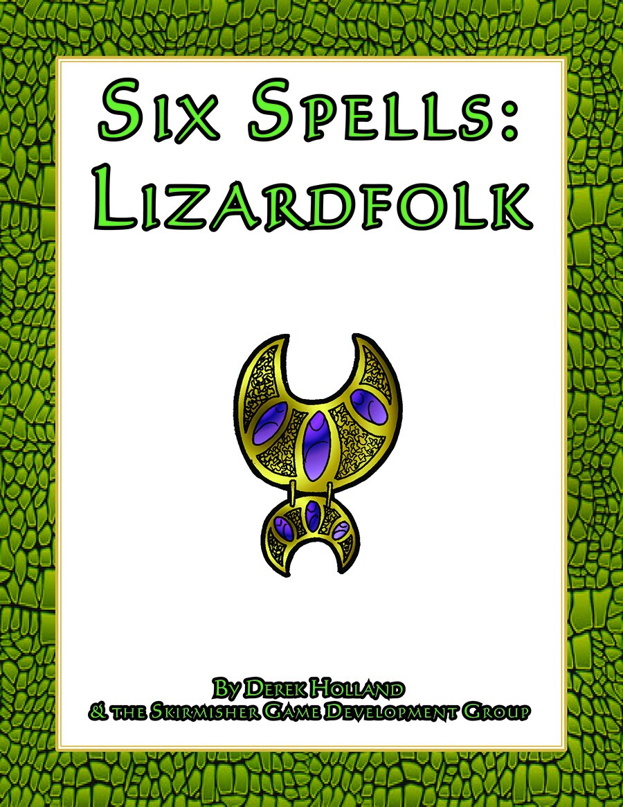 Six Spells: Lizardfolk