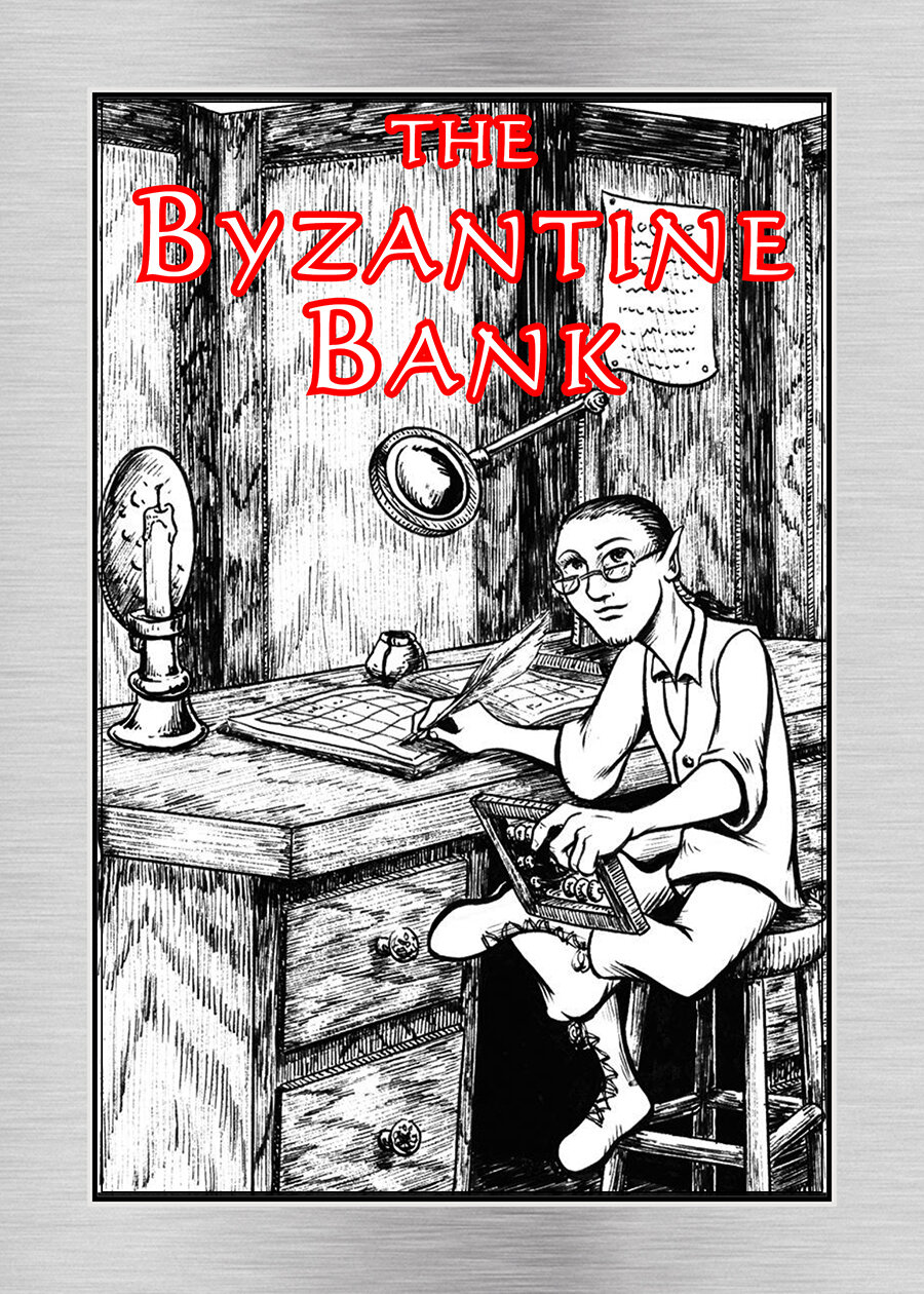 The Byzantine Bank