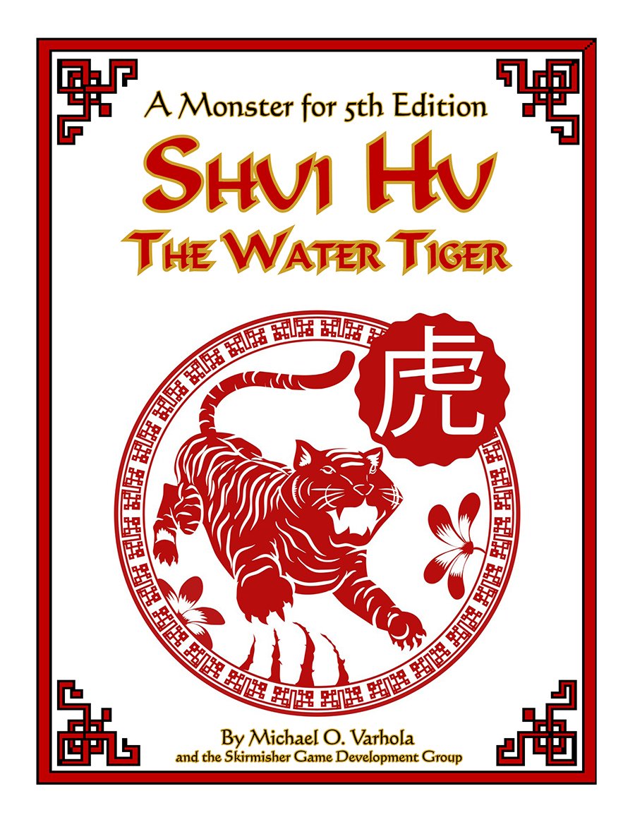 Shui Hu, the Water Tiger (A Monster for 5th Edition)