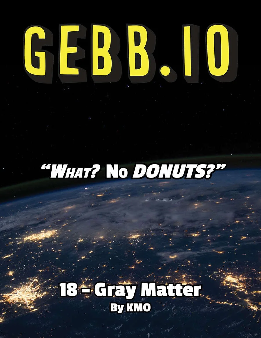 GEBB 18 – Gray Matter