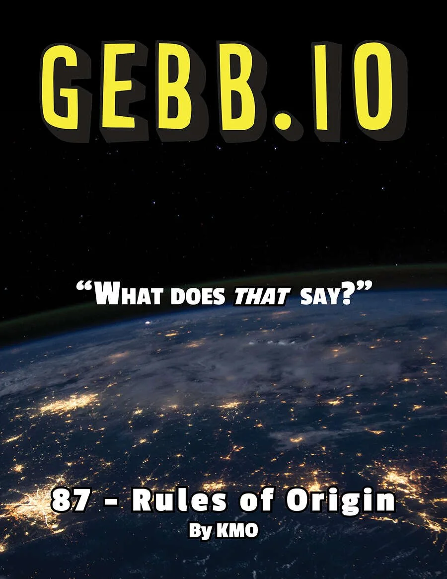 GEBB 87 – Rules of Origin