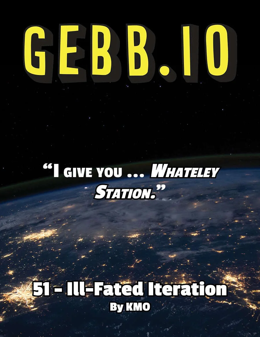 GEBB 51 – Ill-Fated Iteration