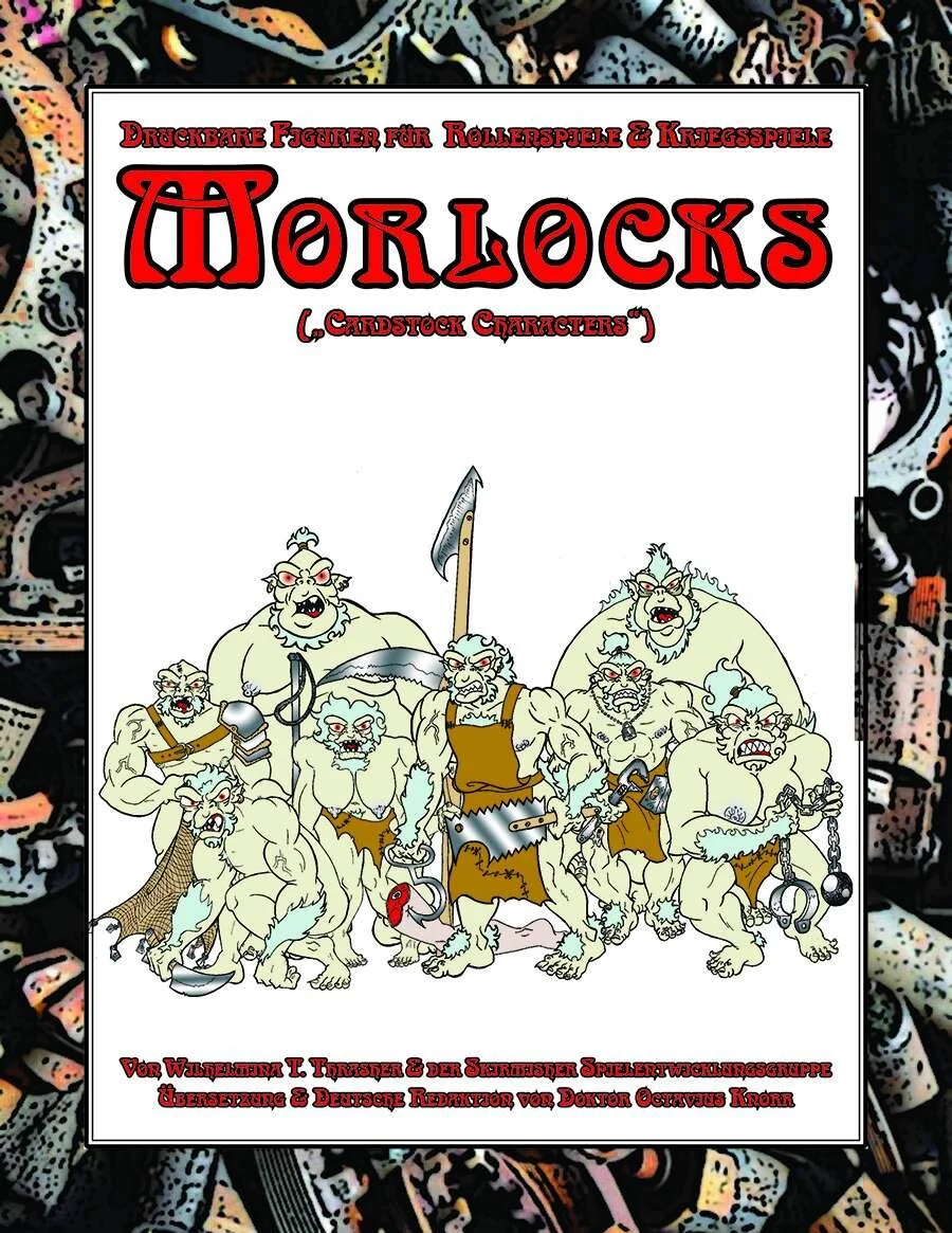 Morlocks: Druckbare Figuren für Rollenspiele & Kriegsspiele („Cardstock Characters“)