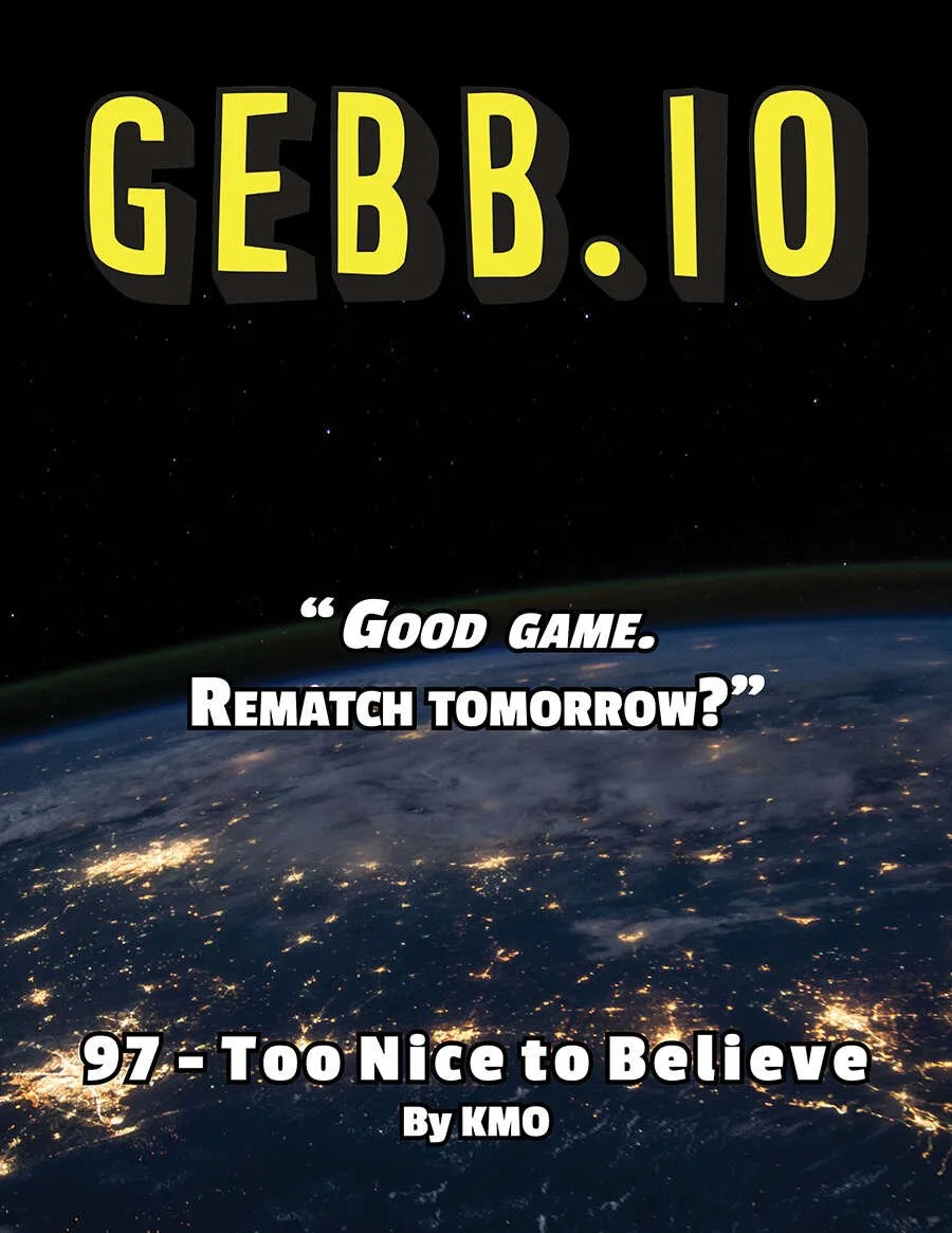 GEBB 97 – Too Nice to Believe
