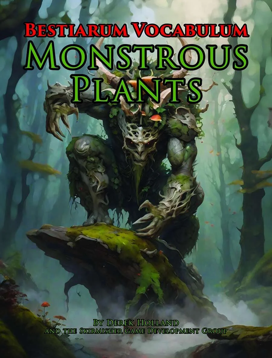 Bestiarum Vocabulum: Monstrous Plants