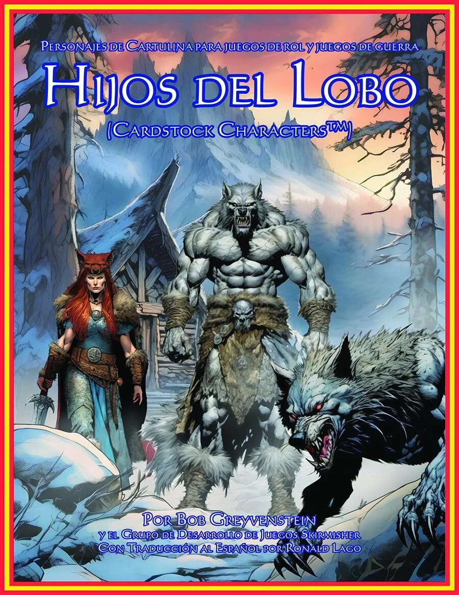 Hijos del Lobo: Personajes de Cartulina para Juegos de Rol y Juegos de Guerra (Cardstock Characters™)