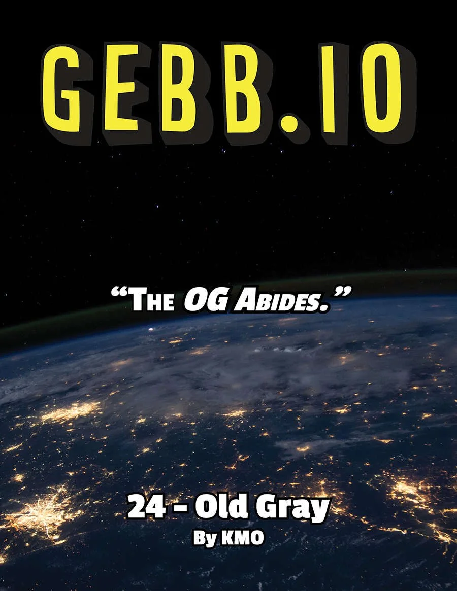 GEBB 24 – Old Gray