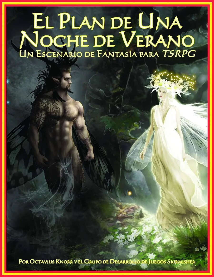 El Plan de Una Noche de Verano (Un Escenario de Fantasía para TSRPG)
