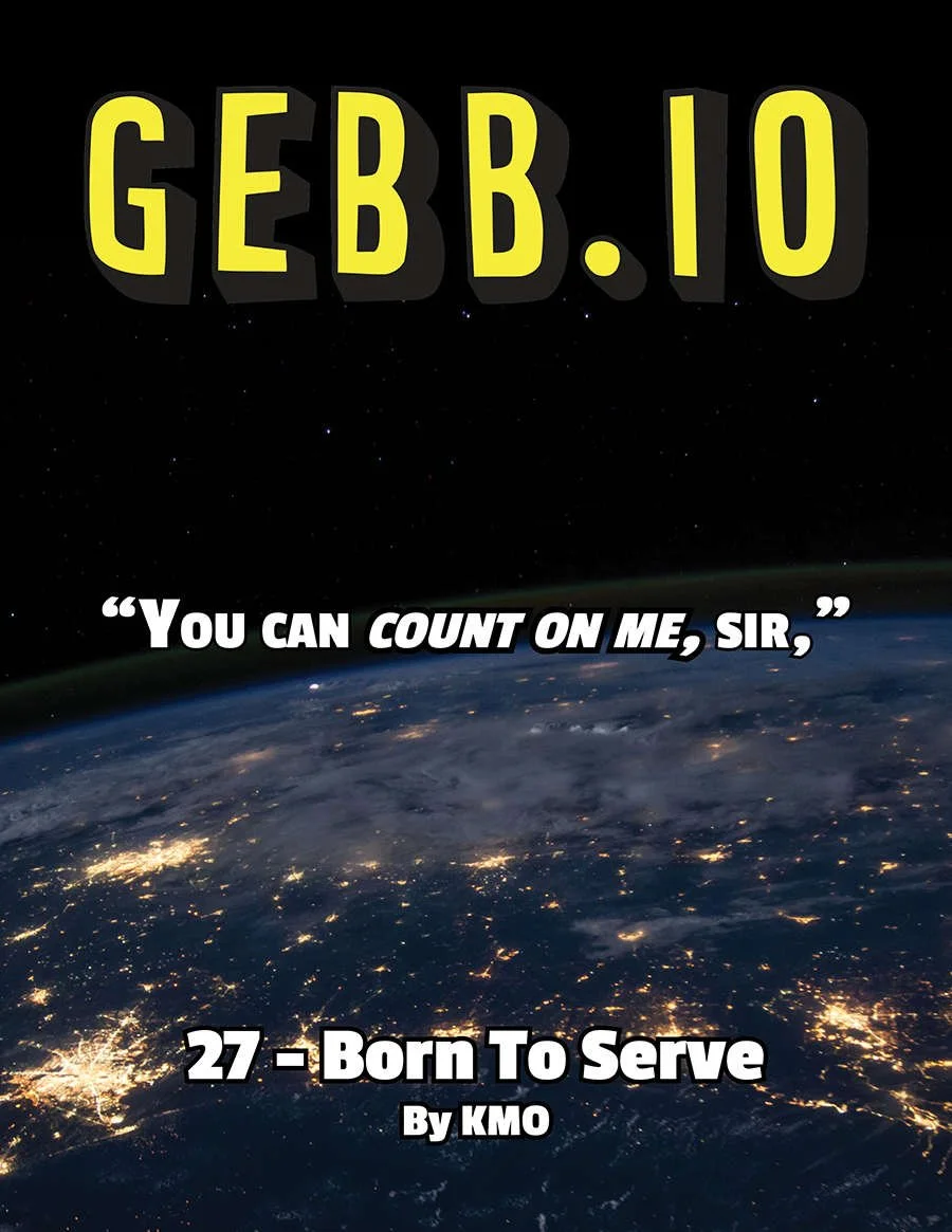 GEBB 27 – Born to Serve