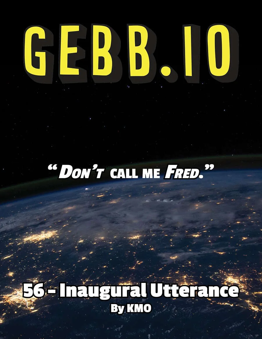 GEBB 56 – Inaugural Utterance