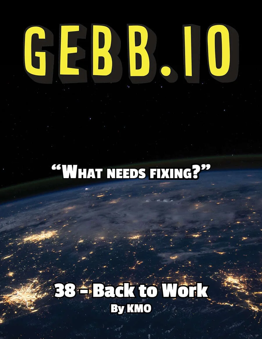 GEBB 38 – Back to Work