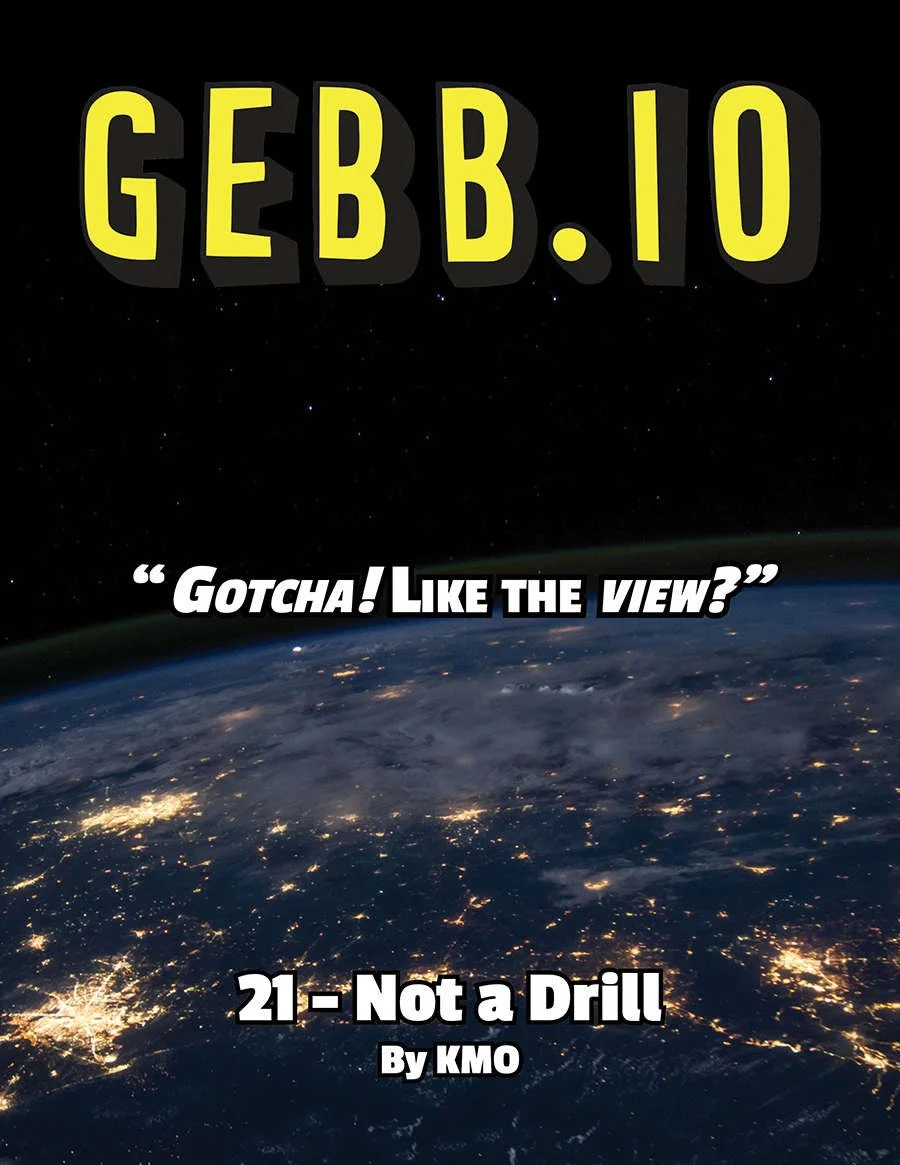GEBB 21 – Not a Drill
