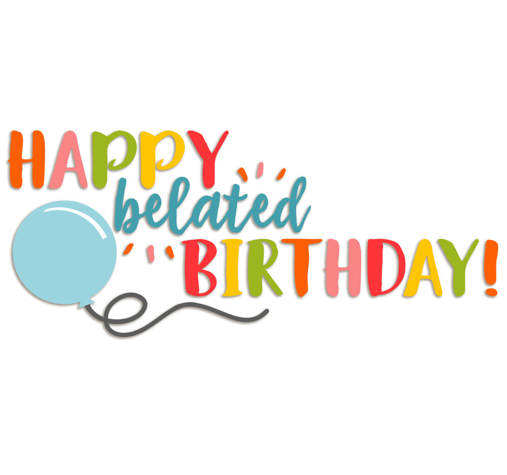 JLD-Happy Belated Birthday — JamieandJenn.com