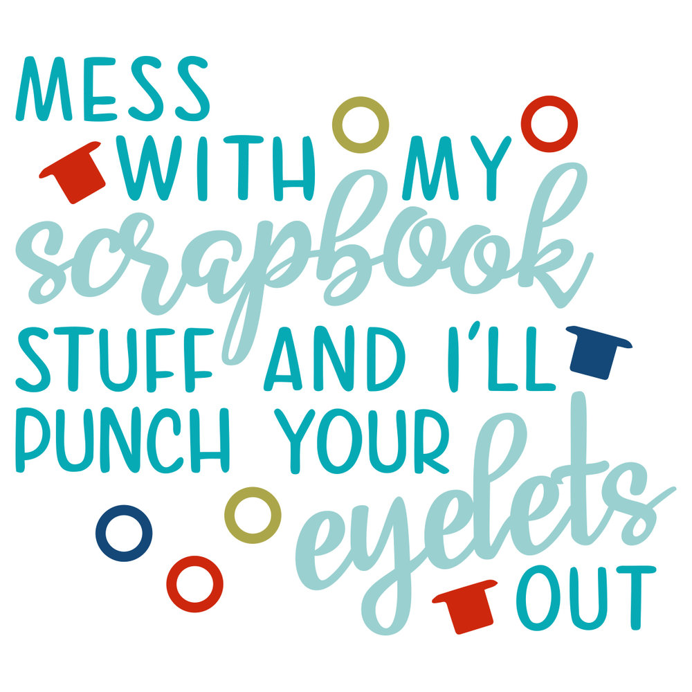 JLD-Mess with Scrapbook —