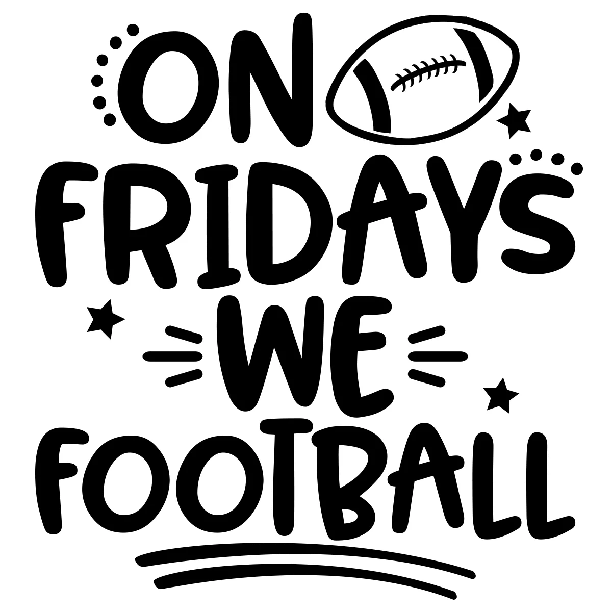 JLDOn Fridays We Football —