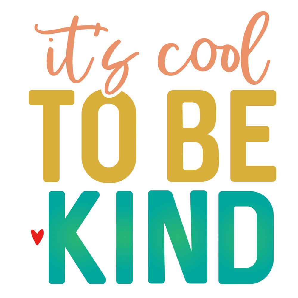 JLD-It&#39;s Cool to be Kind — JamieandJenn.com