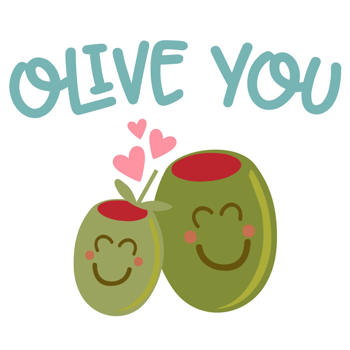 【modaジェリーロール】Olive You Olive You SVG File