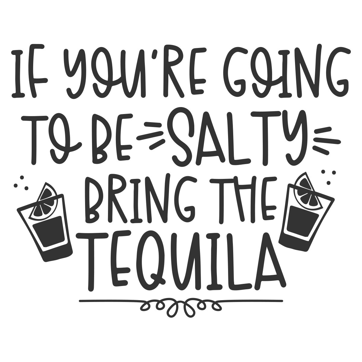 JLD-Salty Bring Tequila — JamieandJenn.com