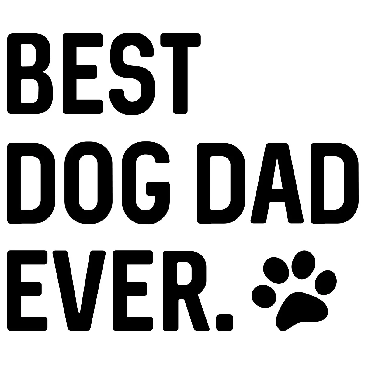 JLDBest Dog Dad Ever —