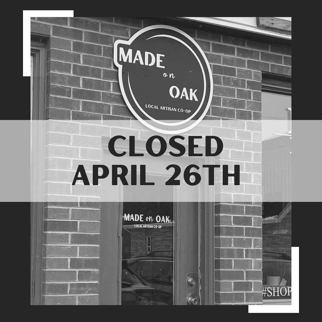 Sorry! We will be closed Wednesday April 26th. 
Back to normal hours on Thursday!