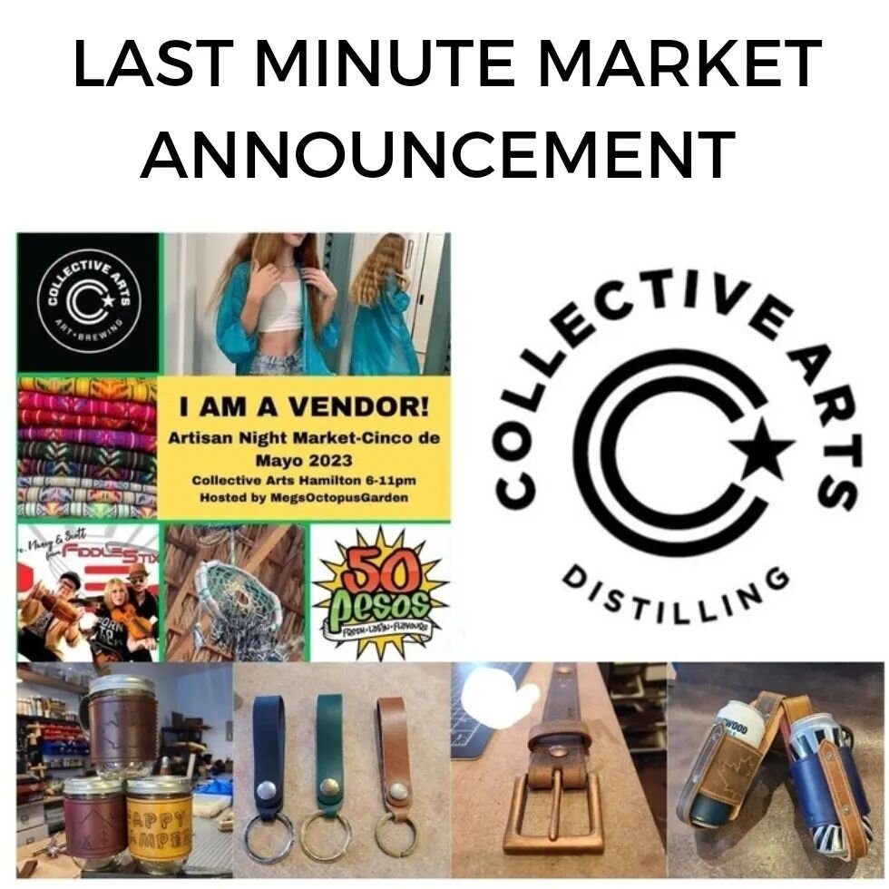 DIRTY LEATHER has ended up in Hamilton tonight!  @megsoctopusgarden let me squeeze into her Cinco de mayo market at @collectivebrew 
I'll be here from 6pm till 11pm tonight!!

#dirtyleather 
#handmadeleathergoods
#handmade
#handcrafted
#handcraftedle