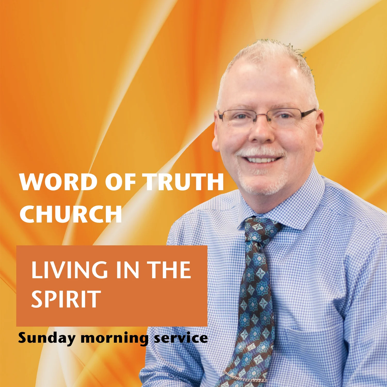 Word of Truth Church Sunday AM Service cover
