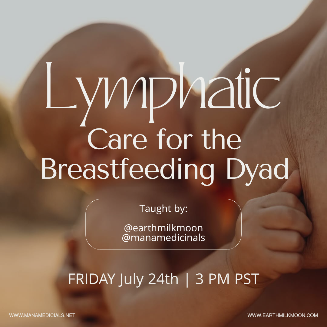 Lymphatic Care for the Breastfeeding Dyad