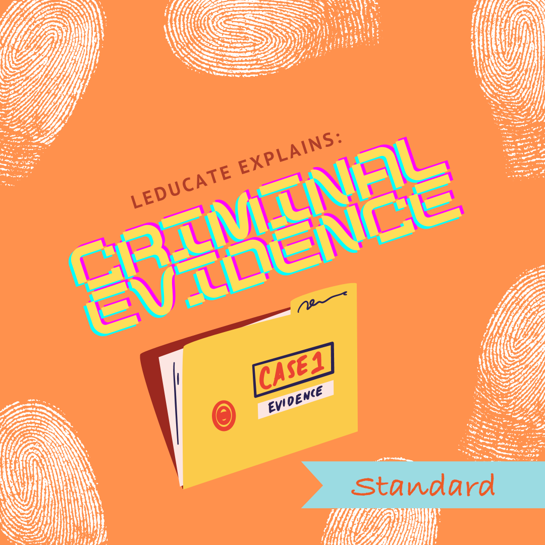 Leducate Explains: Criminal Evidence Law at a Glance