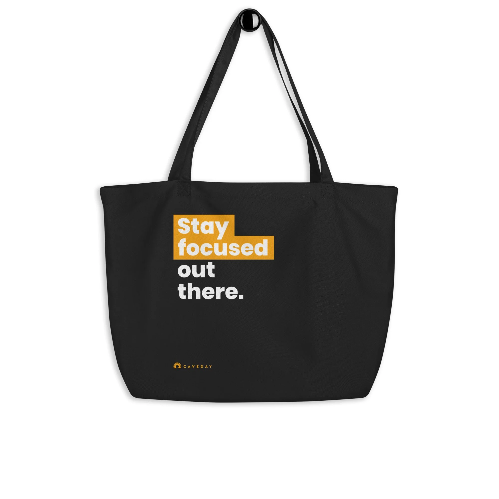 [ Stay Focused Black Tote ] — CAVEDAY
