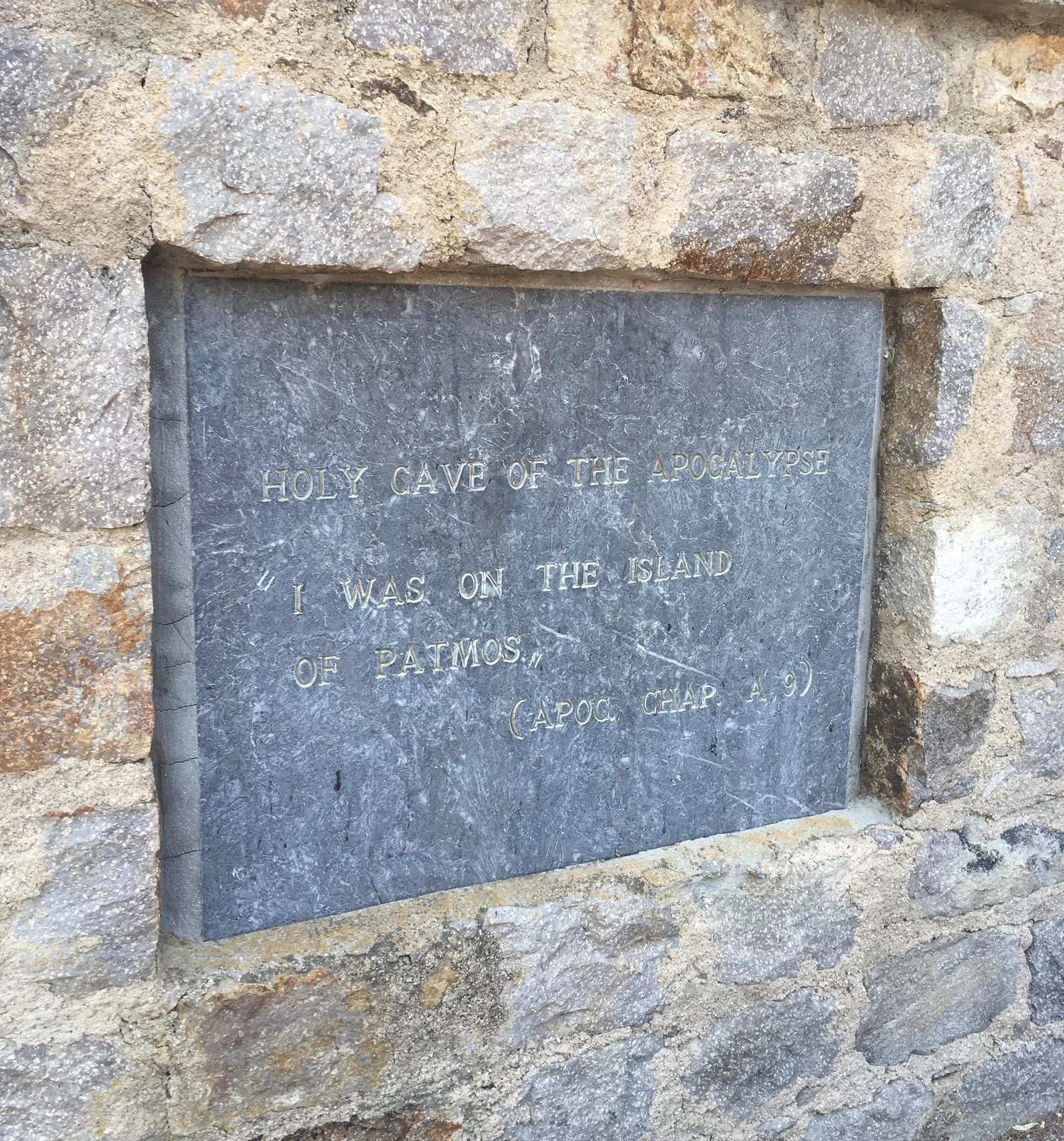 The Cave of The Apocalypse - here St. John received his visions and wrote the Book of Revelation, where he noted God saying "I am the Alpha and the Omega, the First and the Last, the Beginning and the End."