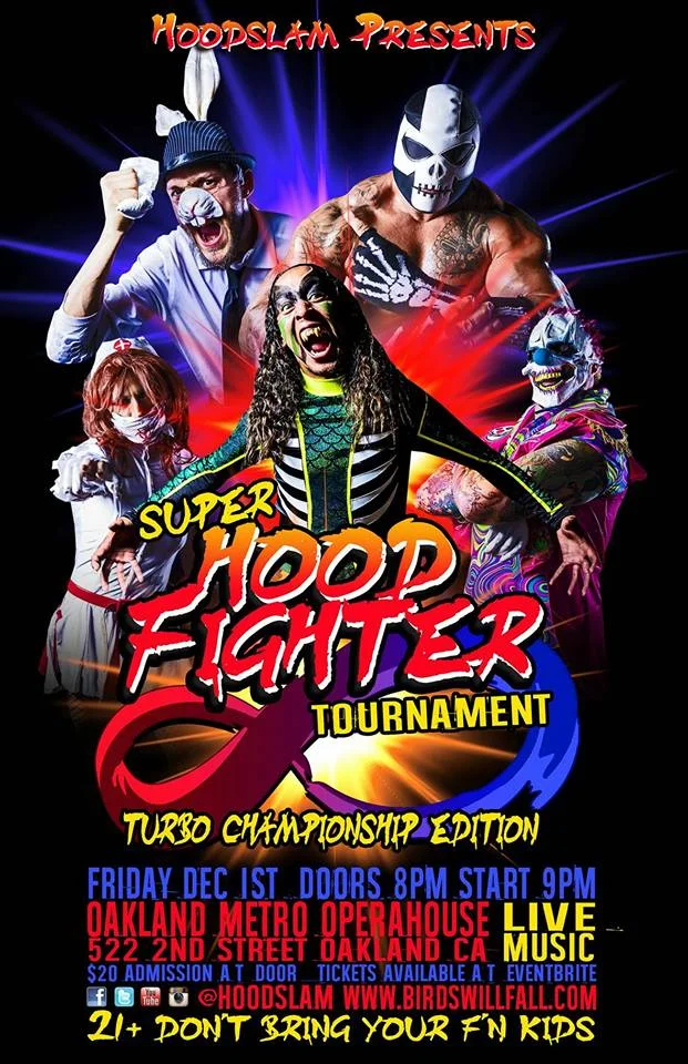 Hoodslam presents HoodFighter Tournement
