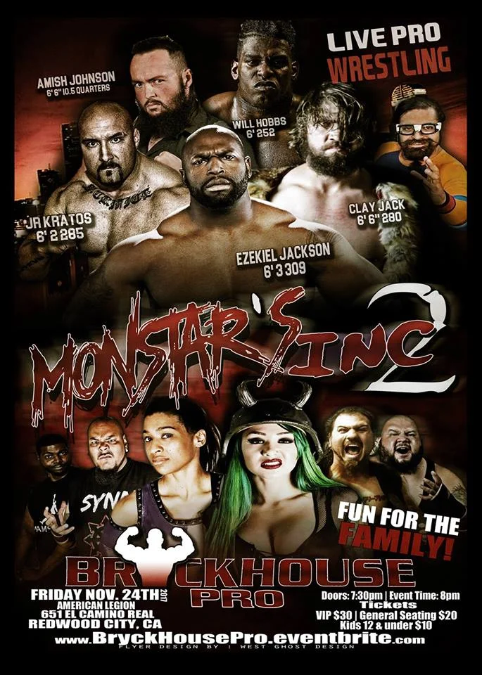 Brykhouse Pro Wrestling presents Monstar's Inc 2