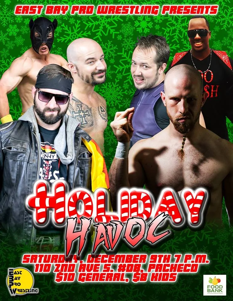 East Bay Pro Wrestling presents Holiday Havoc