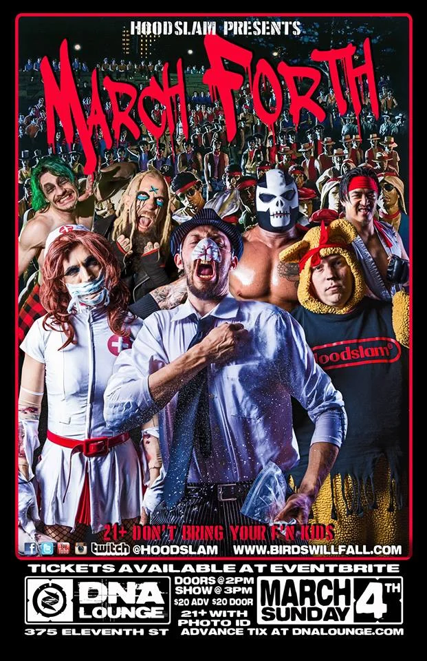 Hoodslam: March Forth