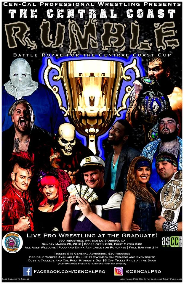 Cen-Cal Pro Wrestling presents: THE CENTRAL COAST RUMBLE