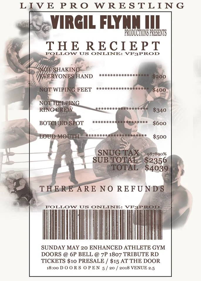 Virgil Flynn III Productions presents: THE RECEIPT