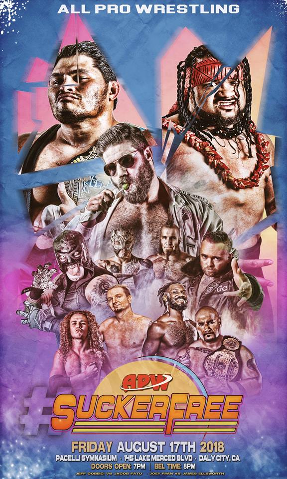All Pro Wrestling: #SuckerFree