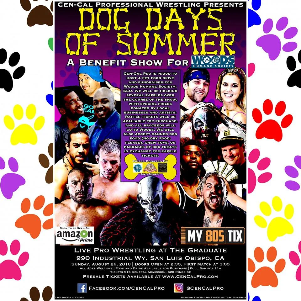 Cen-Cal Pro Wrestling presents Dog Days of Summer