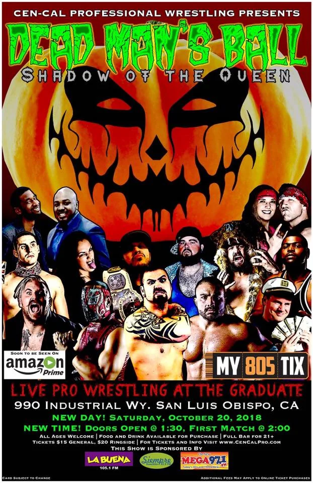 Cen-Cal Professional Wrestling presents Dead Man's Ball