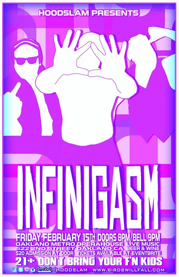 Hoodslam presents INFINIGASM