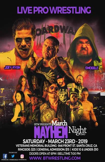 Big Time Wrestling presents March Mayhem in Santa Cruz