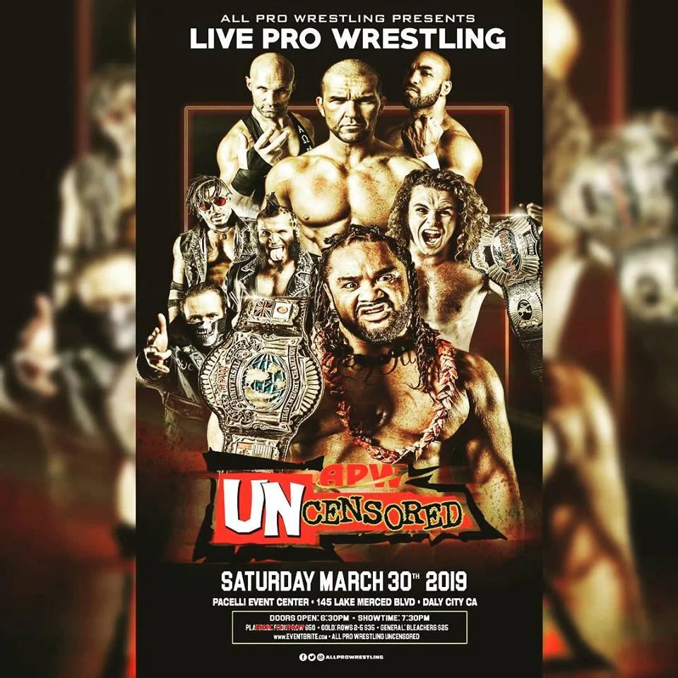 All Pro Wrestling presents #Uncensored