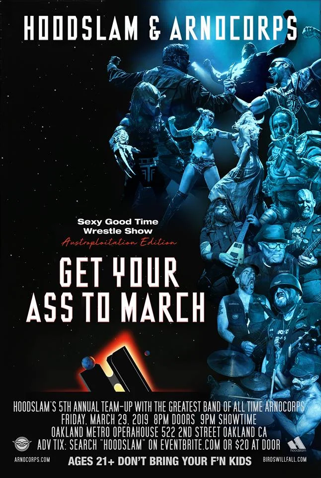 Hoodslam presents Get Your Ass To March