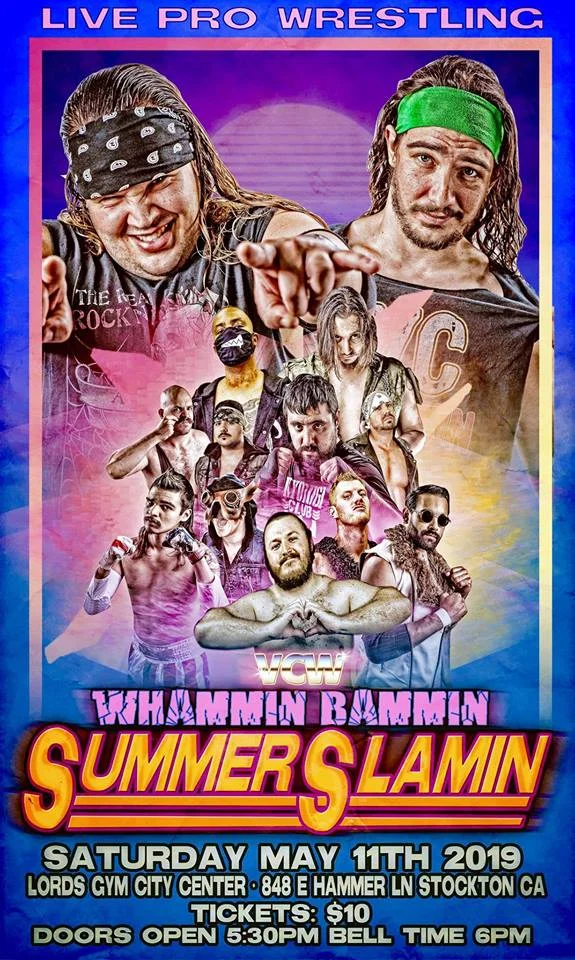Valley Championship Wrestling presents Whammin Bammin Summer Slamin