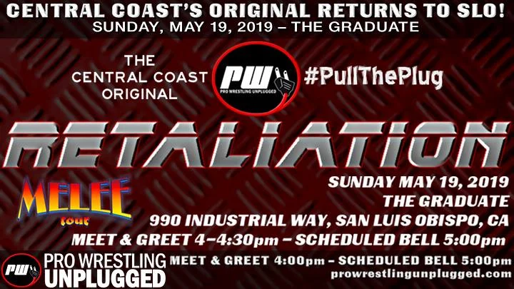 Pro Wrestling Unplugged presents Retaliation