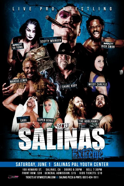 Big Time Wrestling presents Salinas Extreme